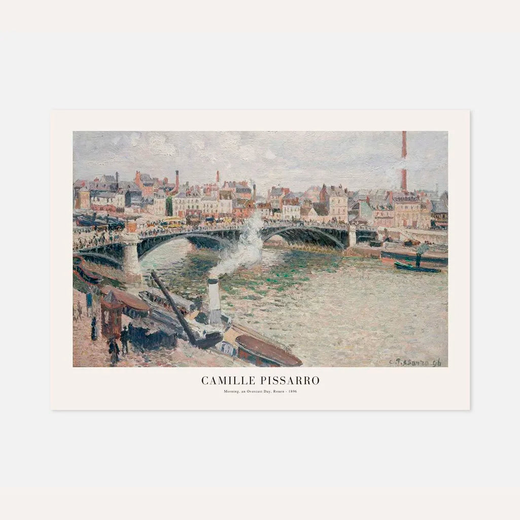 Camille Pissarro – Rouen, la Seine, matin couvert Affiche