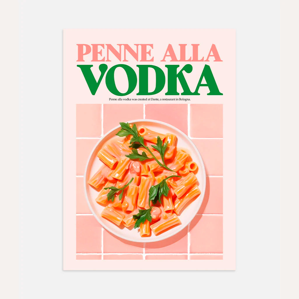 Penne Alla Vodka Poster
