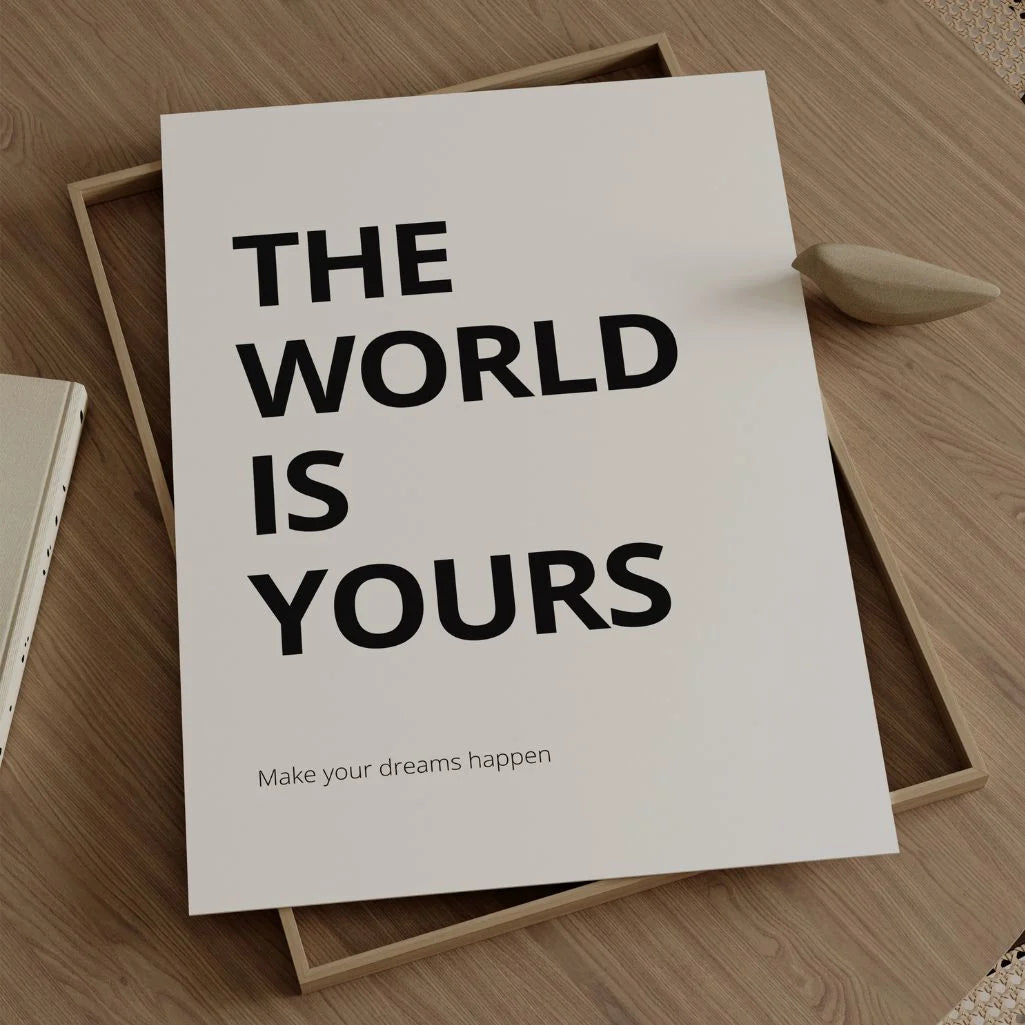 The World Is Yours Poster